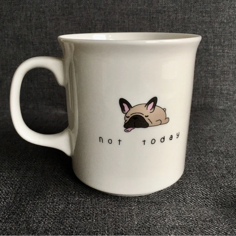 French Bulldog “not today” Coffee Mug, White, Tan, Black, 15 oz
